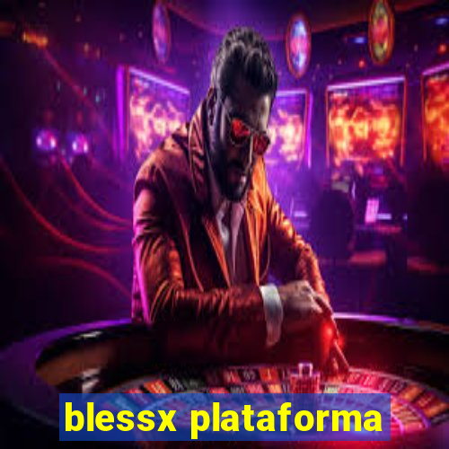 blessx plataforma